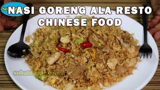 Nasi goreng chinese food ala resto [upl. by Ringler332]