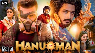 Hanuman Full Movie In Hindi Dubbed  Teja Sajja  Amritha Aiyer  Vinay Rai  Review amp Facts [upl. by Clayberg]