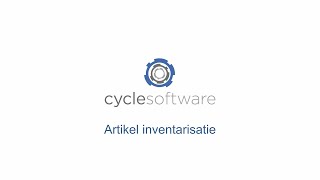 CycleSoftware Handleiding  Artikel inventarisatie [upl. by Libbie]