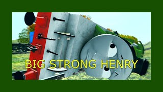 Big Strong Henry Realistic\Rewrite Adaptation [upl. by Eciryt]