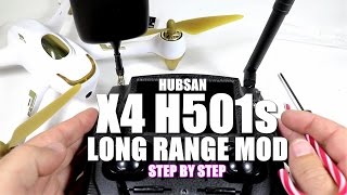 HUBSAN X4 H501S Long Range Mod Tutorial Step By Step [upl. by Narf]