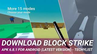 Download Block Strike Apk 681 For Android Latest Version  techylist [upl. by Luhem]