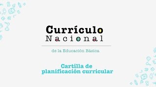 Currículo Nacional cartilla de planificación curricular [upl. by Ayhay88]