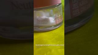 Neutrogena bright boost gel cream review  You can get here True reviews  After using review [upl. by Randene]