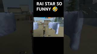 Rai Star Voice Funny Short 🤣freefire funnyclips [upl. by Nylidam494]