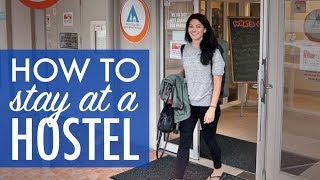 Everything you need to know about STAYING AT A HOSTEL [upl. by Kirtley]