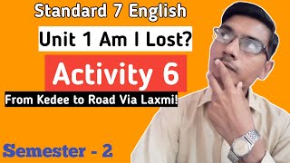 Std 7 English Sem 1 Unit 1 Activity 3 [upl. by Carrie]