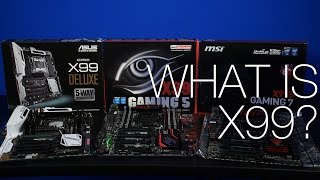 What is Intels X99 Chipset Motherboard Roundup ft Gigabyte ASUS MSI [upl. by Liauqram]