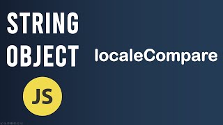 localeCompare method  String Object In JavaScript [upl. by Bixler666]