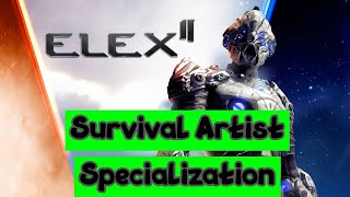 Elex 2  Survival Artist Specialization 10 Dexterity 1 Experience Hunter [upl. by Nelrac]