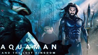 AQUAMAN 2 The Lost Kingdom Teaser 2023 With Jason Momoa amp Ben Affleck [upl. by Assennav]