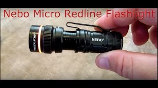 Nebo Micro Redline Flashlight [upl. by Marlea]