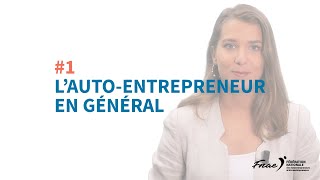 Autoentrepreneur  Comment ça marche [upl. by Rubliw]