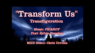 Transform Us Tune PICARDY  Sylvia Dunstan [upl. by Adyan339]