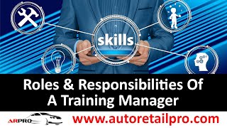 Abilities Roles amp Responsibilities of a Training Manager [upl. by Gmur]