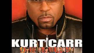 Kurt Carr  Be Grateful [upl. by Nomrej]