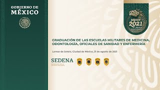 Graduación de las Escuelas Militares de Medicina Odontología Oficiales de Sanidad y Enfermería [upl. by Aisena]