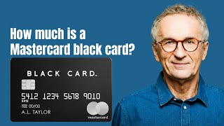 How much is a Mastercard black card [upl. by Alyar384]