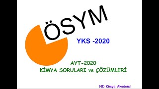 AYT 2020 KİMYA SORULARI ve ÇÖZÜMLERİ [upl. by Viccora]