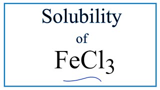 Is FeCl3 Soluble or Insoluble in Water [upl. by Anhej]