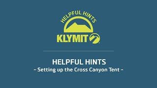 Helpful Hints Setting up the Cross Canyon Tents [upl. by Annaiv]