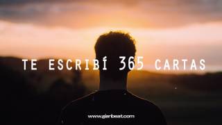 Beat Rap Romántico  Te escribí 365 Cartas  Instrumental GianBeat [upl. by Ateinotna]