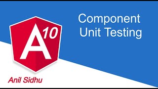 Angular tutorial  Component unit testing [upl. by Nyrahs]