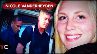 The Bizarre Case of Nicole Vanderheyden [upl. by Shannon]