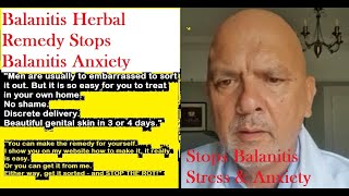 Balanitis Herbal Remedy Stops Balanitis Stress and Anxiety [upl. by Kamat]