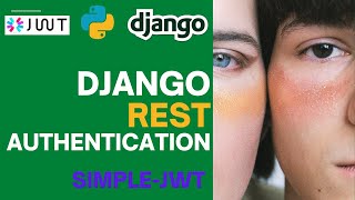 Django REST JWT authentication  Simple JWT [upl. by Carlina]