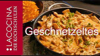 HähnchenGeschnetzeltes Zürcher Art in 10 Minuten fertig  La Cocina [upl. by Woodford]