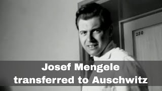 24th May 1943 Josef Mengele the Nazi Angel of Death transferred to Auschwitz [upl. by Collete279]