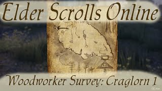 Woodworker Survey Craglorn 1 Elder Scrolls Online [upl. by Wan]