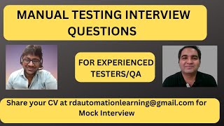 Manual Testing Interview For Experienced Testing Interview Questions [upl. by Barna]