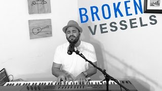 Broken Vessels Amazing Grace Hillsong Cover [upl. by Rheingold]