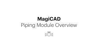 MagiCAD for Revit MEP – Piping Module Quick Overview [upl. by Orlov]