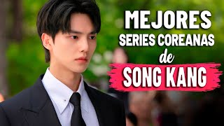 😍 5 MEJORES DRAMAS de SONG KANG 🎬 [upl. by Nylear]