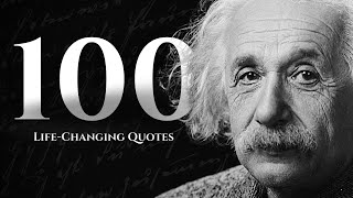 100 Albert Einstein Quotes That Will Make You Smarter And Live Better Wise Words Of Wisdom [upl. by Aihtnis]