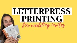 Letterpress Printing for Wedding Invites [upl. by Araeic306]