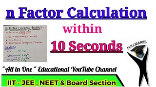 n factor calculation  Easy trick  Valency Factor Calculation [upl. by Fortunato]