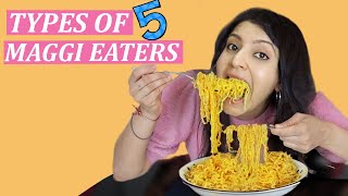 TYPES OF MAGGI EATERS 5  Laughing Ananas [upl. by Derrek373]