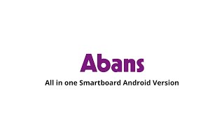 Abans Android Smartboard Tutorial [upl. by Gupta]