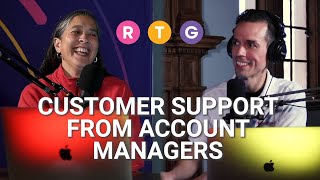 Customer Support from Account Managers [upl. by Vetter]