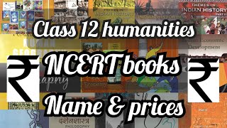 Book list of class 12th humanities and arts NCERT With name and prices [upl. by Asela621]