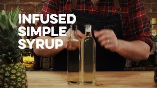 Infused Simple Syrup  How to Drink [upl. by Hsaniva]