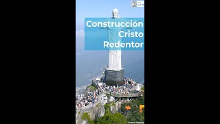 Construcción del Cristo Redentor [upl. by Aaronson]