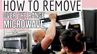 How to Remove Over the Range Microwave  by Real Regular Homeowners  June 2021 [upl. by Alleoj]