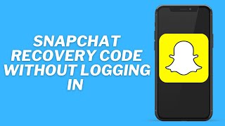 How To Obtain A Snapchat Recovery Code Without Signing In [upl. by Cecily834]