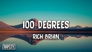 Rich Brian  100 Degrees Lyrics [upl. by Loferski]