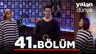 Yalan Dünya 41 Bölüm [upl. by Laaspere834]